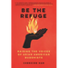 Be the Refuge: Raising the Voices of Asian American Buddhists