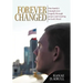 Forever Changed: One Family's Triumph Over Tragedy Through Prayer and Trusting in God's Word
