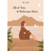 All of You Is Welcome Here: A Self-Love Poetry Book