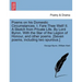 Poems on His Domestic Circumstances. I. Fare Thee Well! II. a Sketch from Private Life. by Lord Byron. with the Star of the Legion of Honour, and Othe