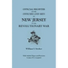 Official Register of the Officers and Men of New Jersey in the Revolutionary War. with Added Digest and Revision by James W.S. Campbell