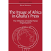The Image of Africa in Ghana's Press: The Influence of International News Agencies