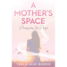 A Mother's Space: Permission to Pause