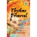 Rhythms Primeval