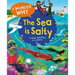 I Wonder Why the Sea Is Salty: And Other Questions about the Oceans