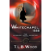Whitechapel, 1888 (The Symbiont Time Travel Adventures Series, Book 3)