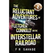 The Reluctant Adventures of Fletcher Connolly on the Interstellar Railroad Vol. 2: Intergalactic Bogtrotter