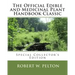 The Official Edible and Medicinal Plant Handbook Classic: Special Power Hour Edfition