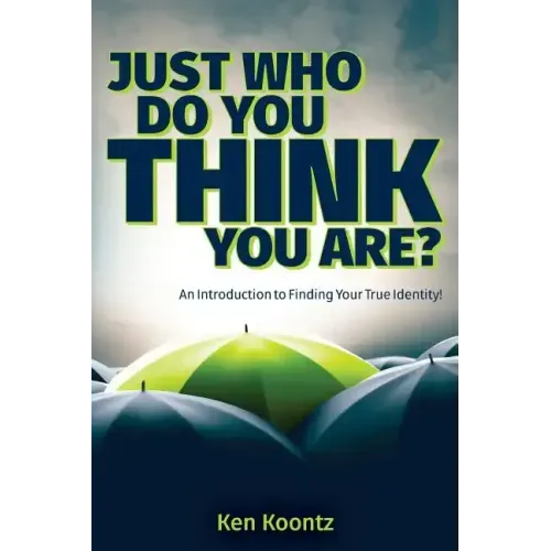 Just Who Do You Think You Are?: An Introduction to Finding Your True Identity!