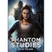 Phantom Studies