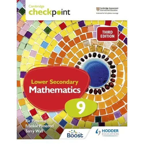 Cambridge Checkpoint Lower Secondary Mathematics Student's Book 9: Hodder Education Group