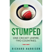 Stumped: One Cricket Umpire, Two Countries. A Memoir.