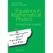 Equations in Mathematical Physics: A Practical Course