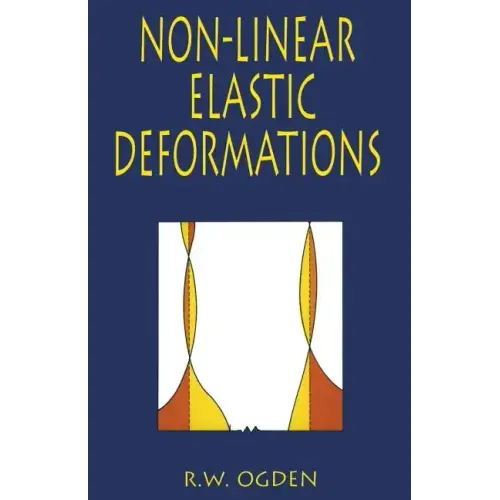 Non-Linear Elastic Deformations