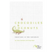 Crocodiles & Coconuts: Equations in Two Variables