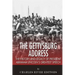 The Gettysburg Address: The History and Legacy of President Abraham Lincoln's Greatest Speech