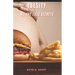 Obesity: Weight Loss Secrets