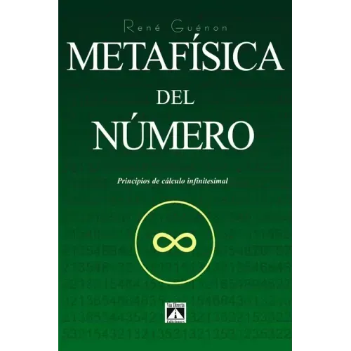 Metafísica del Número: Principios del Cálculo Infinitesimal