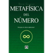 Metafísica del Número: Principios del Cálculo Infinitesimal