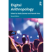 Digital Anthropology