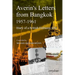Averin's Letters from Bangkok 1957-1961: Diary of a British Embassy wife