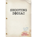 Shooting Zodiac