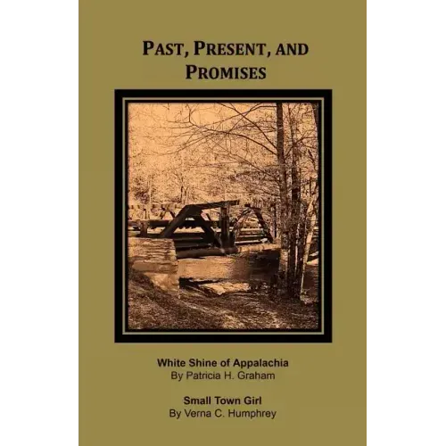 Past, Present, and Promises