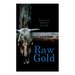 Raw Gold: Western