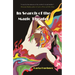 In Search of the Magic Theater