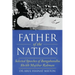 Father of the Nation: Selected Speeches of Bangabandhu Sheikh Mujibur Rahman