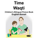 English-Somali Time/Waqti Children's Bilingual Picture Book
