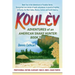 Koul钁: Adventures of an American Snake Hunter, Book Two