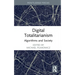 Digital Totalitarianism: Algorithms and Society