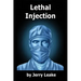 Lethal Injection