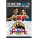 The Unofficial Guide to Open Broadcaster Software: OBS: The World's Most Popular Free Live-Streaming Application