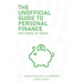 The Unofficial Guide To Personal Finance: For Teens, By Teens