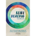 Reiki Healing Handbook: How to Activate Energy Healing with Chakras, Symbols, and Hand Positions