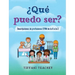 ¿Qué puedo ser? Descripciones de profesiones CTIM de la A a la Z: What Can I Be? STEM Careers from A to Z (Spanish)