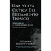 Una Nueva Crítica del Pensamiento Teórico: Vol. 2: La Teoría General de las Esferas Modales