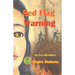 Red Flag Warning: An Eco Adventure