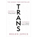 Trans: When Ideology Meets Reality
