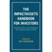 The Impactassets Handbook for Investors: Generating Social and Environmental Value Through Capital Investing