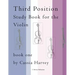 Third Position Study Book for the Violin, Book One