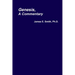 Genesis, A Commentary
