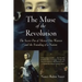 The Muse of the Revolution