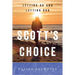 Scott's Choice: Letting Go and Letting God