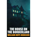 The House on the Borderland