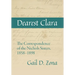 Dearest Clara: The Correspondence of the Nichols Sisters, 1858-1898