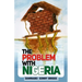 The Problem With Nigeria