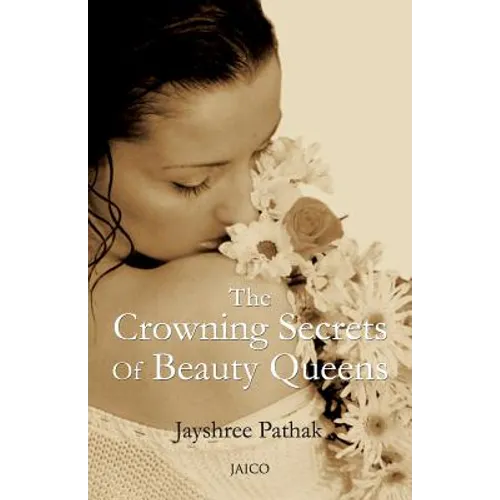 The Crowning Secrets Of Beauty Queens